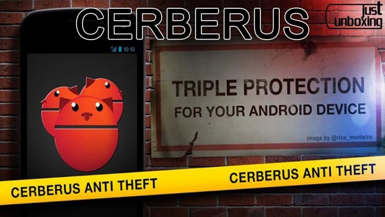 Cerberus – La mejor aplicación anti-robo de Android | Aplicaciones Android | Just Unboxing