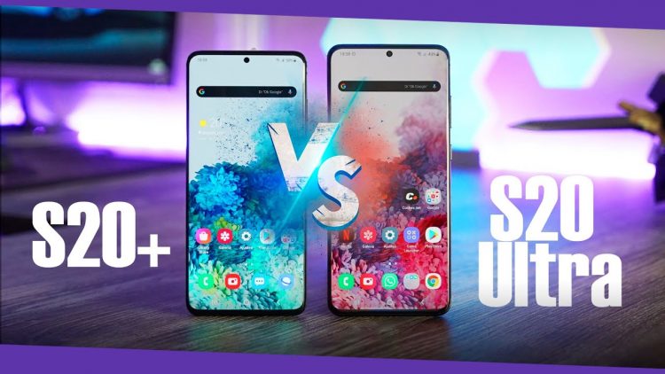 Samsung Galaxy S20+ vs Galaxy S20 Ultra ¿cuál deberías comprar?